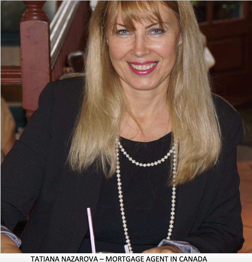EXPERIENCE GREAT MORTGAGE FINANCING FROM THE COMFORT OF YOUR HOME WITH TATIANA NAZAROVA